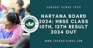 Haryana Board 2024 HBSE Class 10th, 12th Result 2024 Out