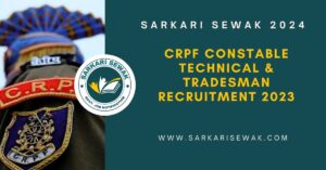 CRPF Constable Technical & Tradesman Recruitment 2023