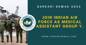 Join Indian Air Force as Medical Assistant Group Y