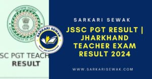 JSSC PGT Result | Jharkhand Teacher Exam Result 2024