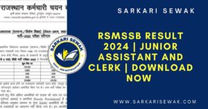 RSMSSB Result 2024 | Junior Assistant and Clerk | Download Now