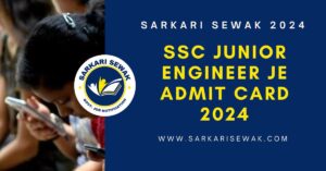 SSC Junior Engineer JE Admit Card 2024