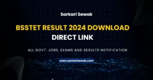 BSSTET Result 2024 Download Direct Link