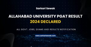 Allahabad University PGAT Result 2024 Declared