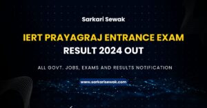 IERT Prayagraj Entrance Exam Result 2024 OUT