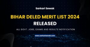 Bihar DElEd Merit List 2024 Released