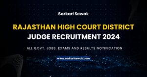 Rajasthan High Court District Judge Recruitment 2024