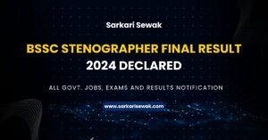 BSSC Stenographer Final Result 2024 declared