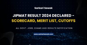 JIPMAT Result 2024 Declared - Scorecard, Merit List, Cutoffs