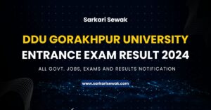 DDU Gorakhpur University Entrance Exam Result 2024