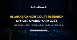 Allahabad High Court Research Officer Online Form 2024