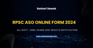 RPSC ASO Online Form 2024