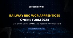 Railway RRC WCR Apprentices Online Form 2024