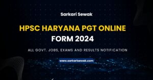 HPSC Haryana PGT Online Form 2024