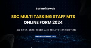 SSC Multi Tasking Staff MTS Online Form 2024