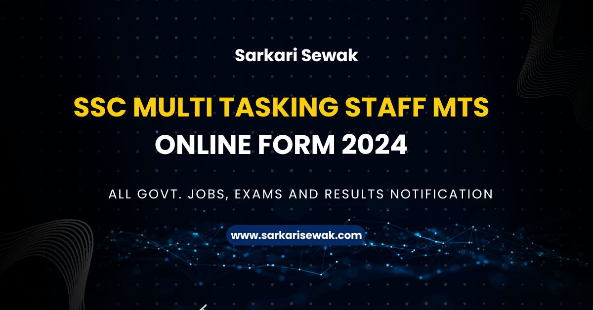 SSC Multi Tasking Staff MTS Online Form 2024